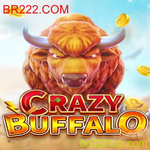 CRAZYBUFFALO: Uma Imersão no Mundo das Apostas com BR222.COM